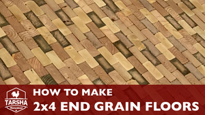 How to Make 2x4 End Grain Floors