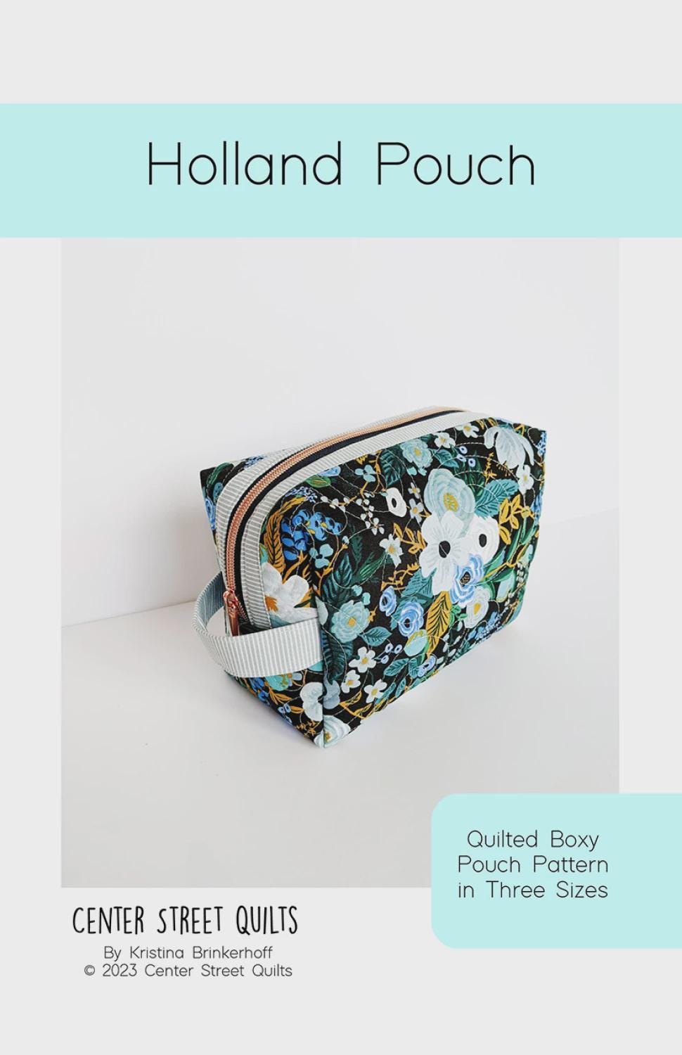 Holland Pouch Pattern by Center Street Quilts