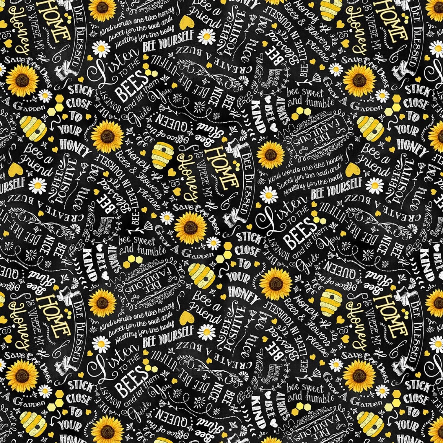 Home is Where My Honey Is Black Motivational Bee Quotes - 1/2 Yard Increments, Cut Continuously - by Gail Cadden for Timeless Treasures