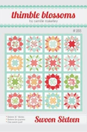 Swoon 16 Quilt Pattern by Camille Roskelley of Thimble Blossoms