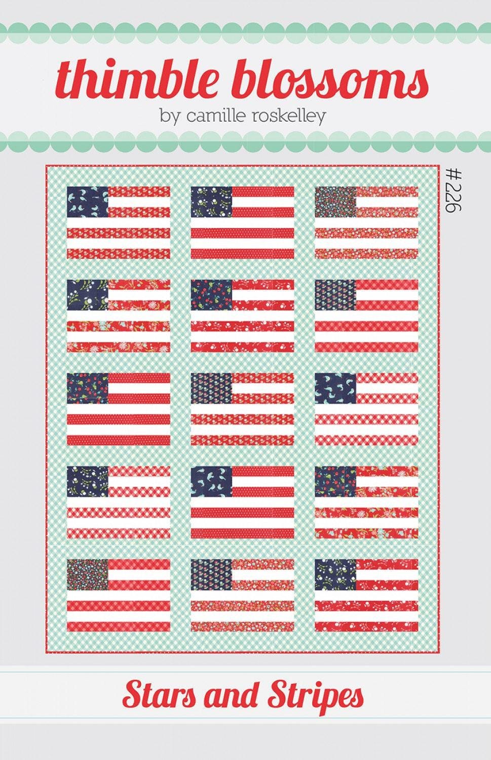 Stars and Stripes Pattern by Camille Roskelley of Thimble Blossoms