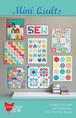Mini Quilts Pattern by Cluck Cluck Sew