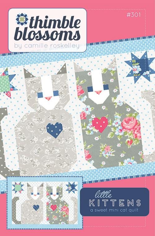 Little Kittens Mini Quilt Pattern by Camille Roskelley of Thimble Blossoms