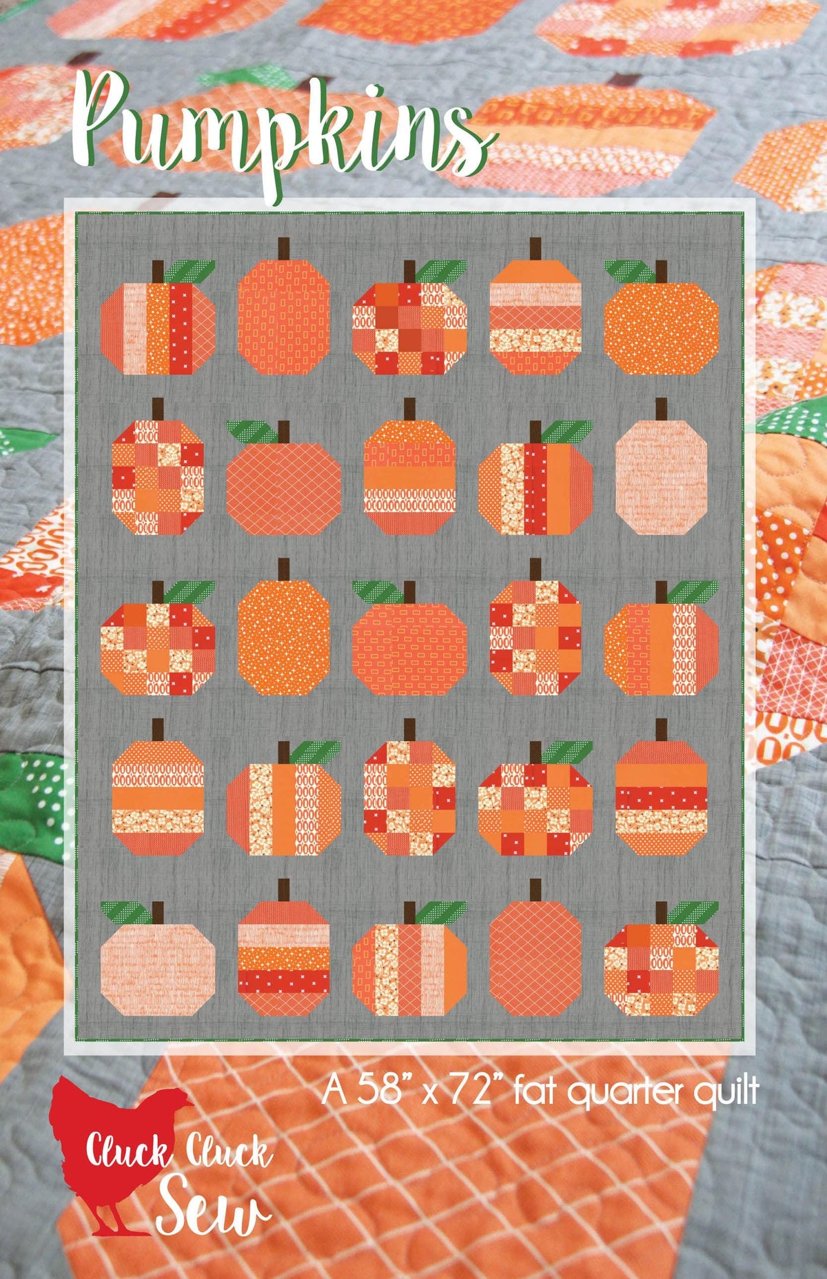 Pumpkins Quilts Pattern by Cluck Cluck Sew